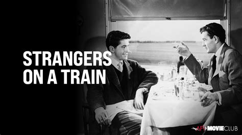  Strangers on a Train - A Twisted Tale of Murderous Complicity and Psychological Tension!